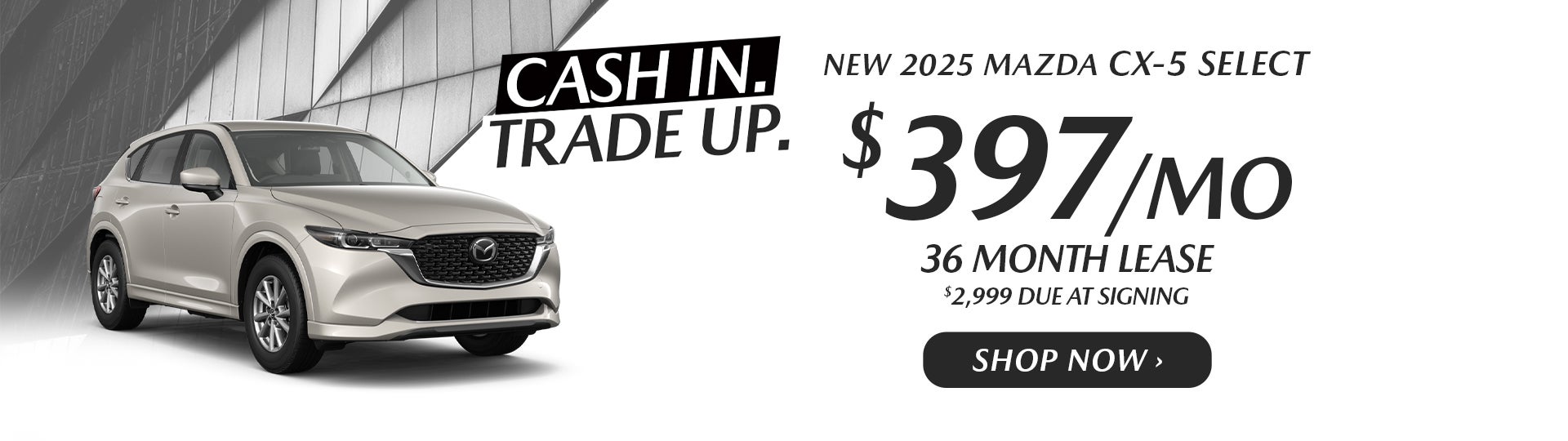 New 2025 Mazda CX-5 Select Offer